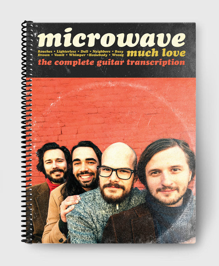 Microwave: Much Love Official Guitar Tab Book – Sheet Happens